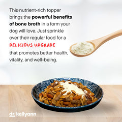 Dr. Kellyann Bone Broth Meal Topper for Dogs grain-free meal boost for sensitive stomachs.