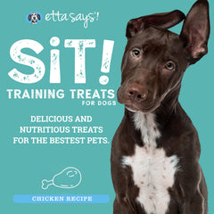 Etta Says Sit Training Treats all-natural ingredients inspire wholesome snacking and learning.