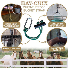 Hay Chix bucket strap trailer-use keeps hoses and cords neatly organized.