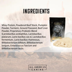 All American Canine pumpkin powder provides digestive support when added to kibble.