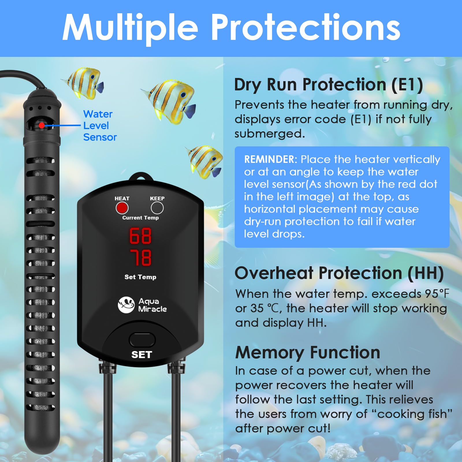 AquaMiracle memory function resumes last settings after power restoration.
