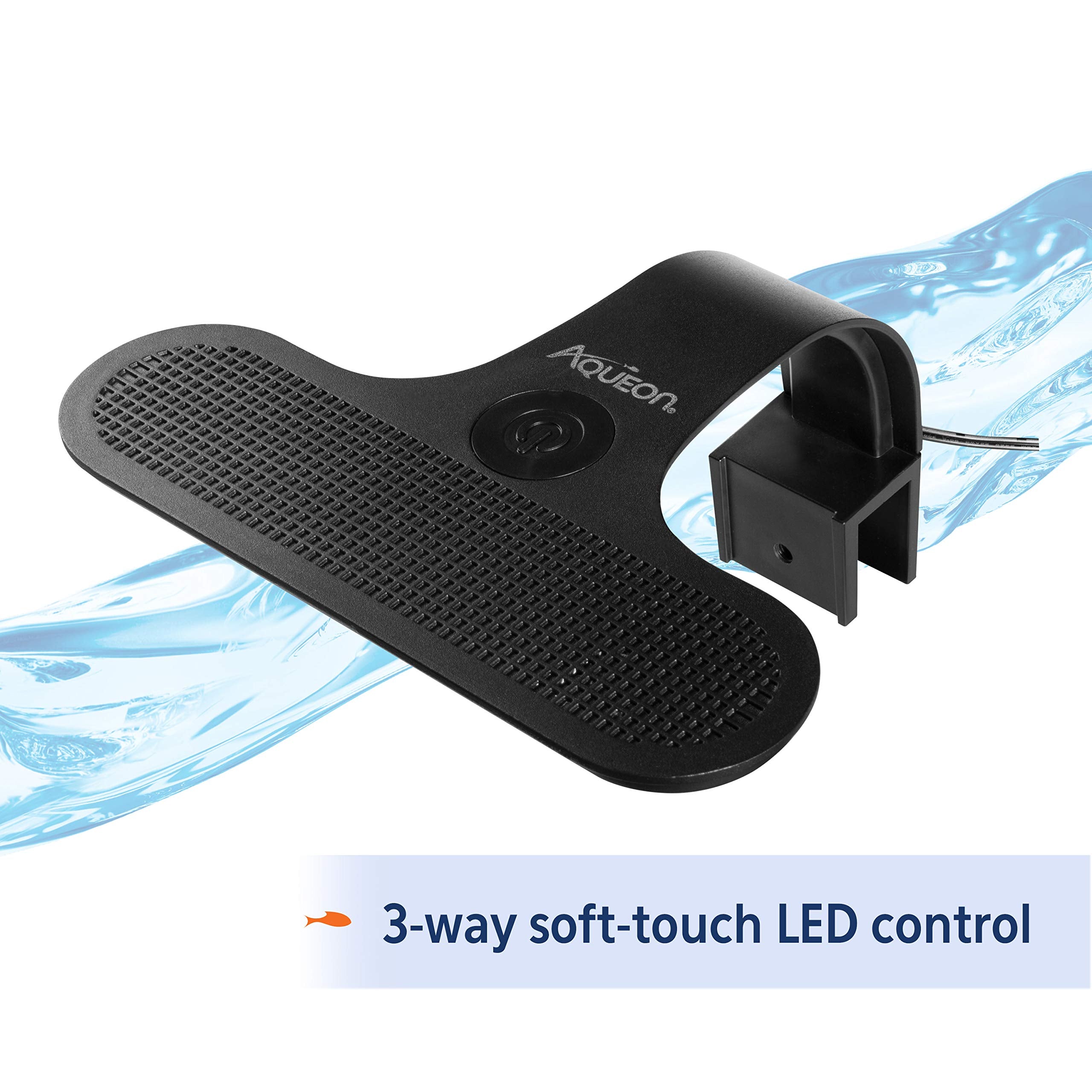 Aqueon clip-on LED light with soft-touch switch for easy one-handed control.