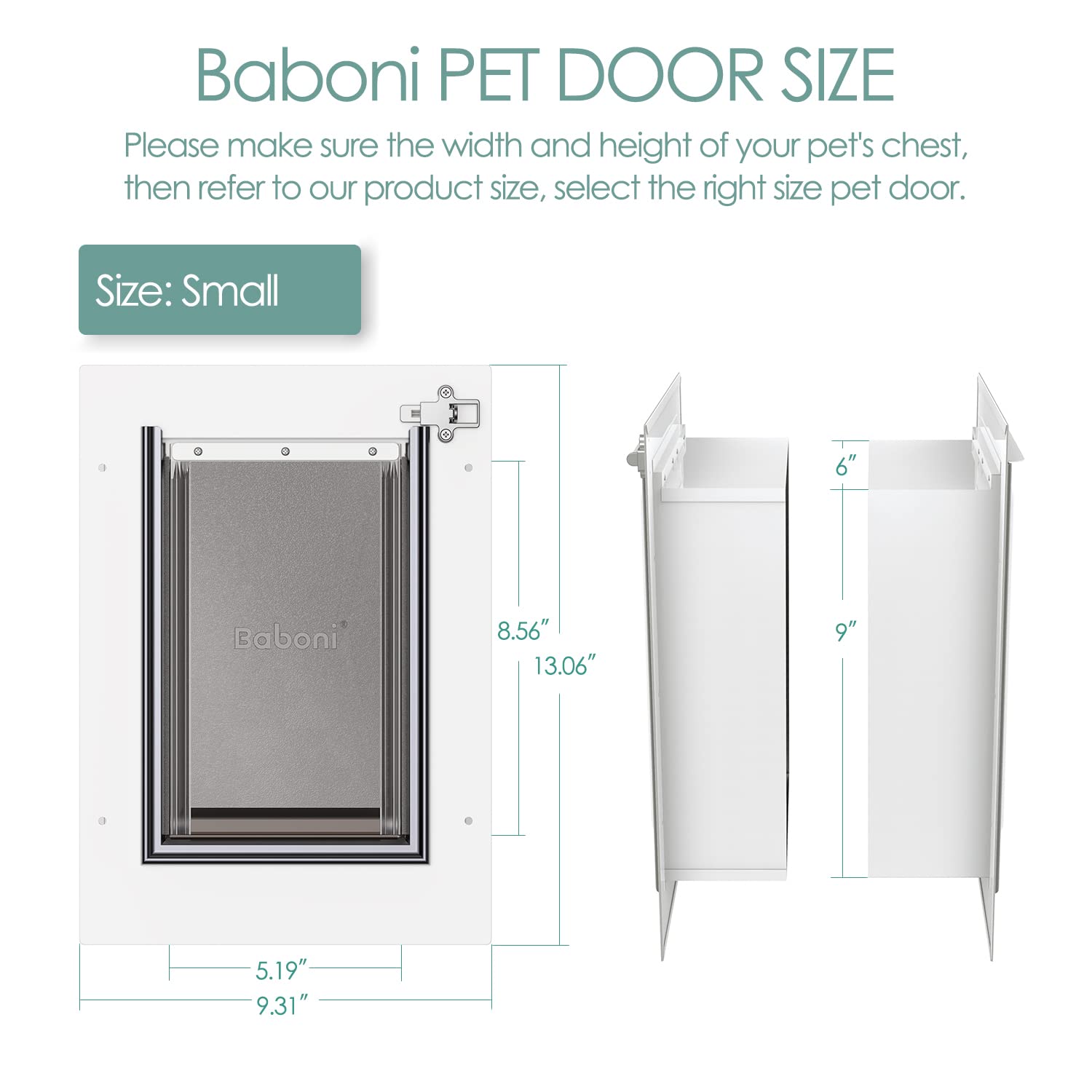 Baboni aluminum lock dog-cat door provides secure, durable operation