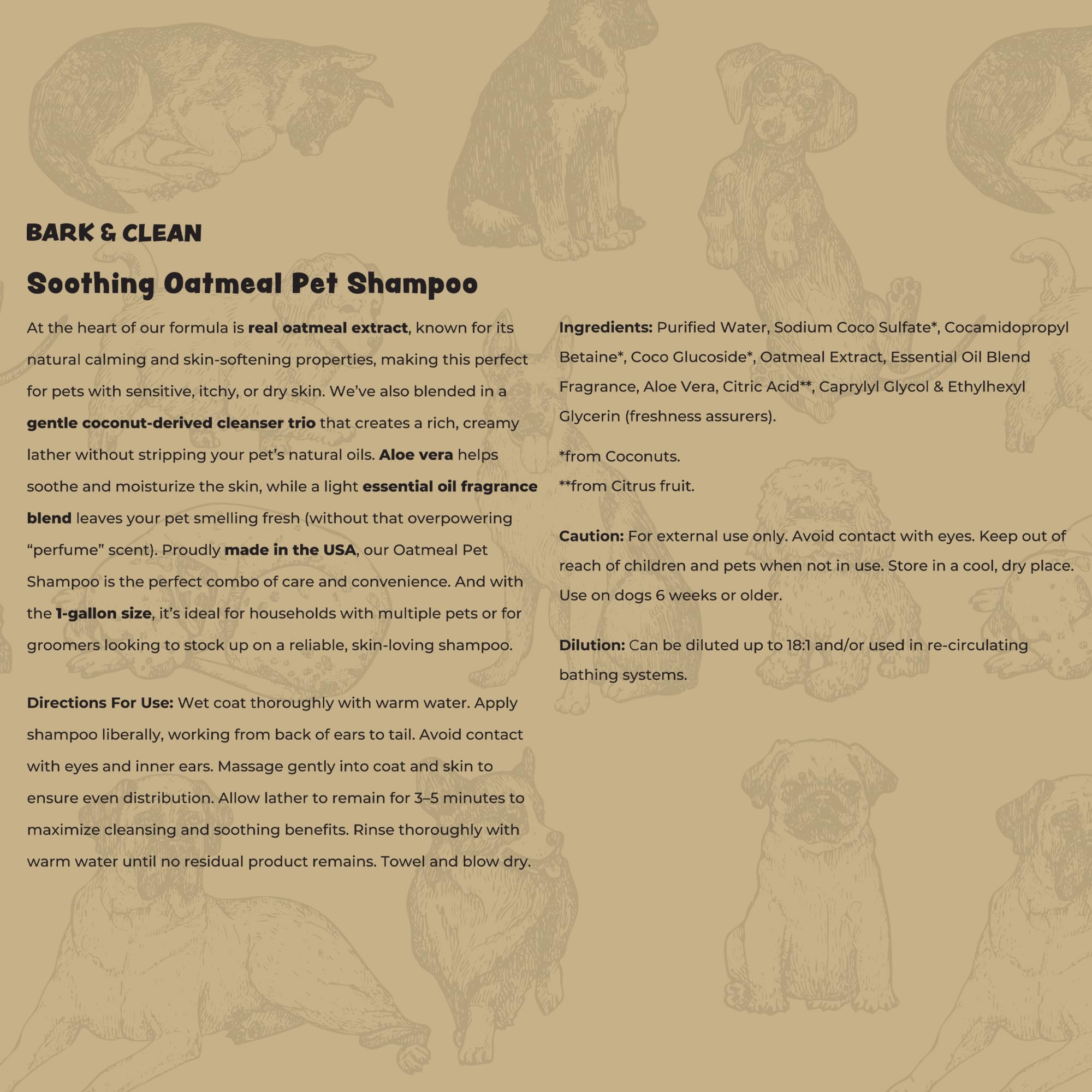 Bark & Clean Oatmeal Shampoo rich lather cleanses without stripping natural oils.