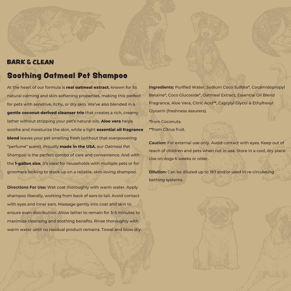 Bark & Clean Oatmeal Shampoo rich lather cleanses without stripping natural oils.
