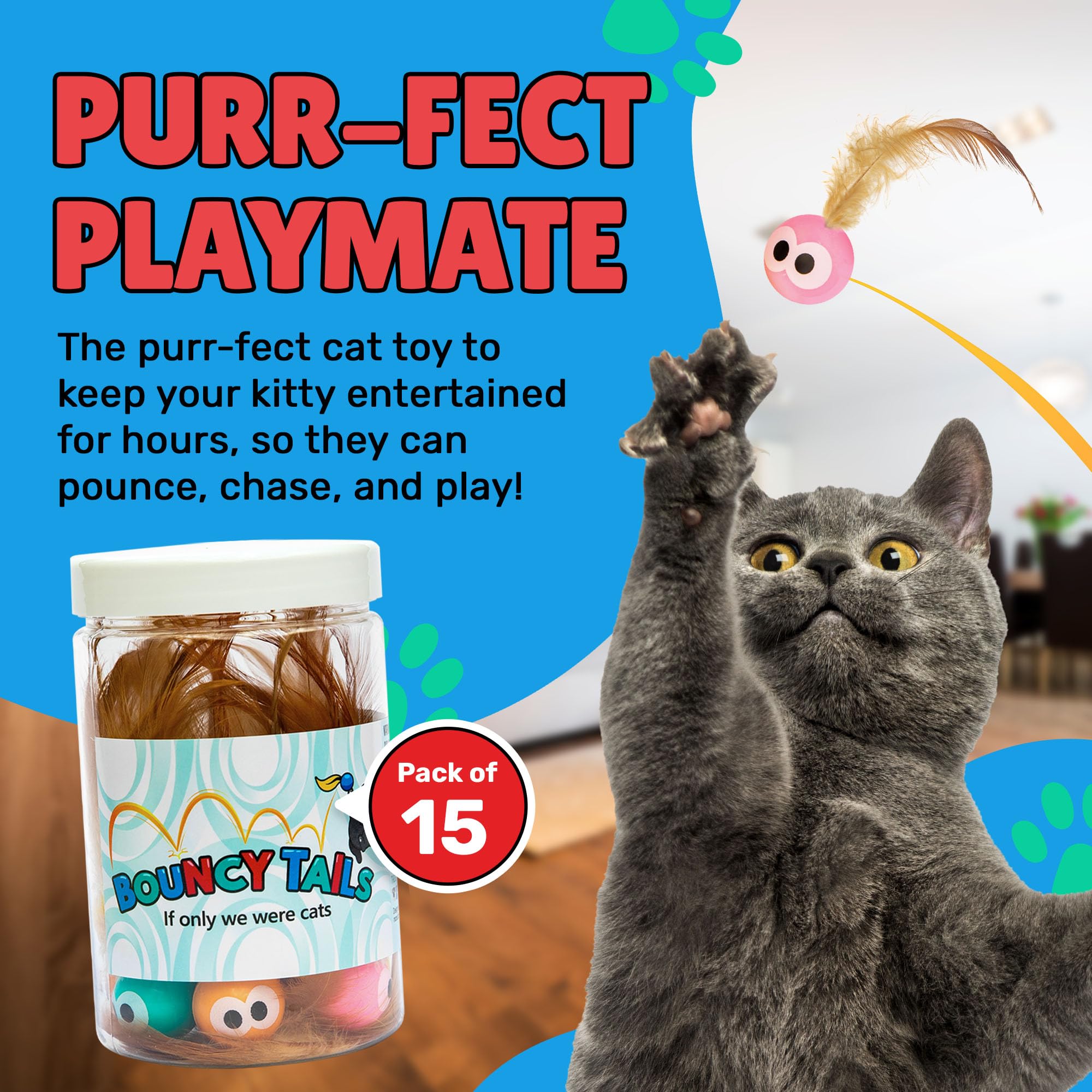 Bouncy Tails cat ball toy bounce action shows dynamic movement for energetic indoor play.