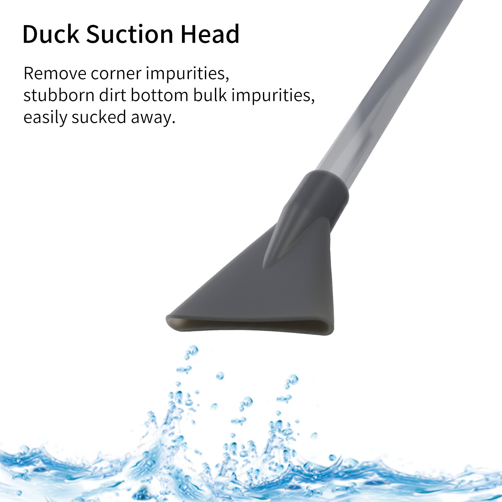 BSTCWCP duckbill-suction-inlet keeps fish safe during cleaning.