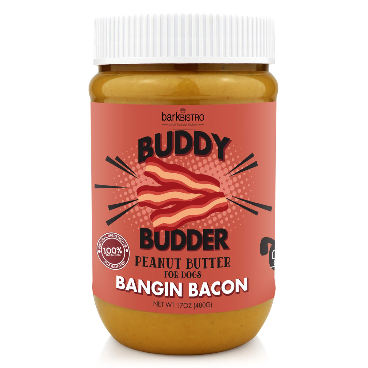 BUDDY BUDDER Bangin Bacon Peanut Butter jar shows all-natural ingredients for dog treats.