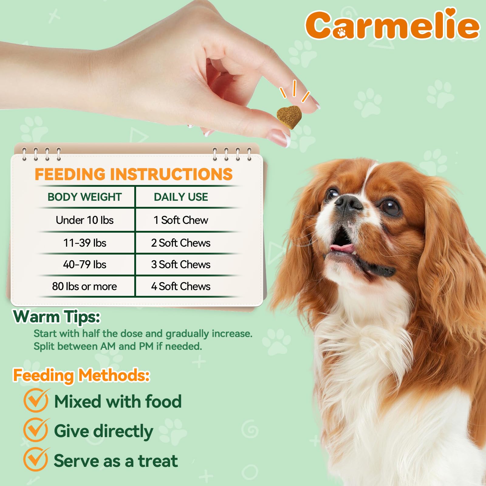Carmelie chews suitable for dogs of all sizes, from puppies to seniors.