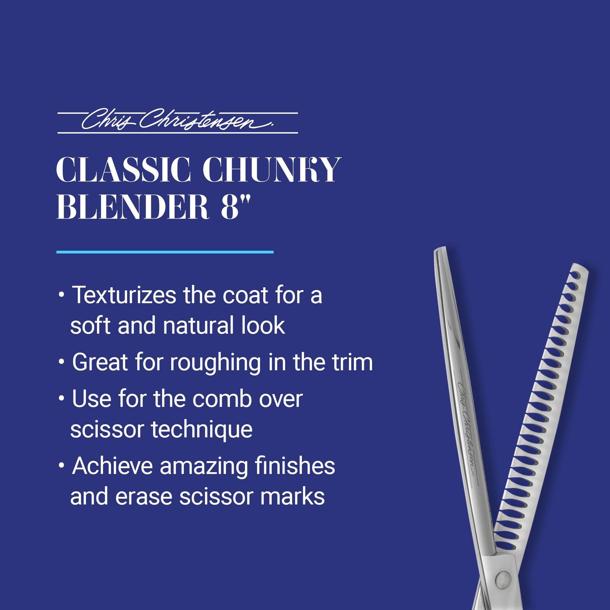 Chris Christensen Classic chunky blender for textured double coats