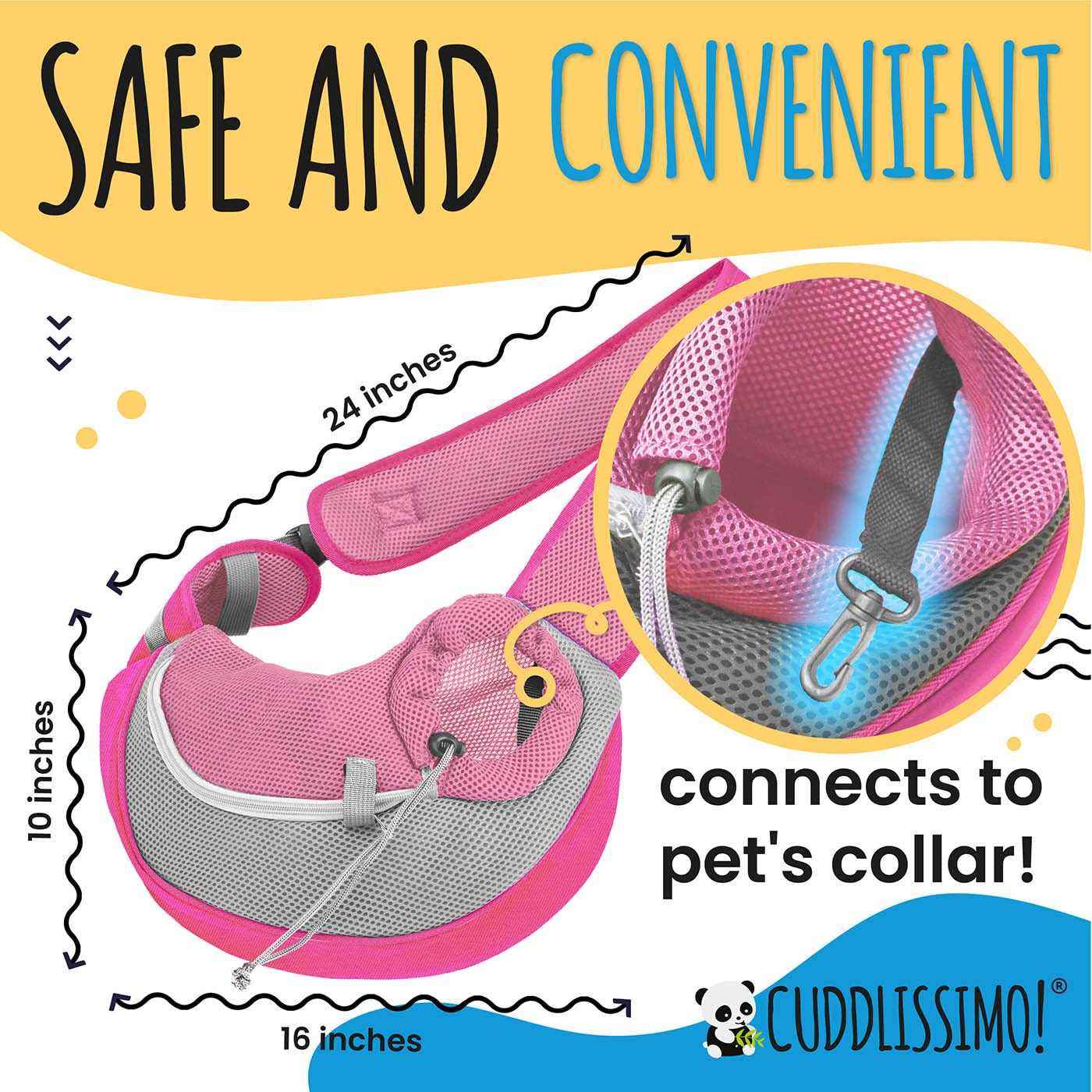 Cuddlissimo! pet sling neck-opening-adjustable enables a snug, secure fit for different pets.