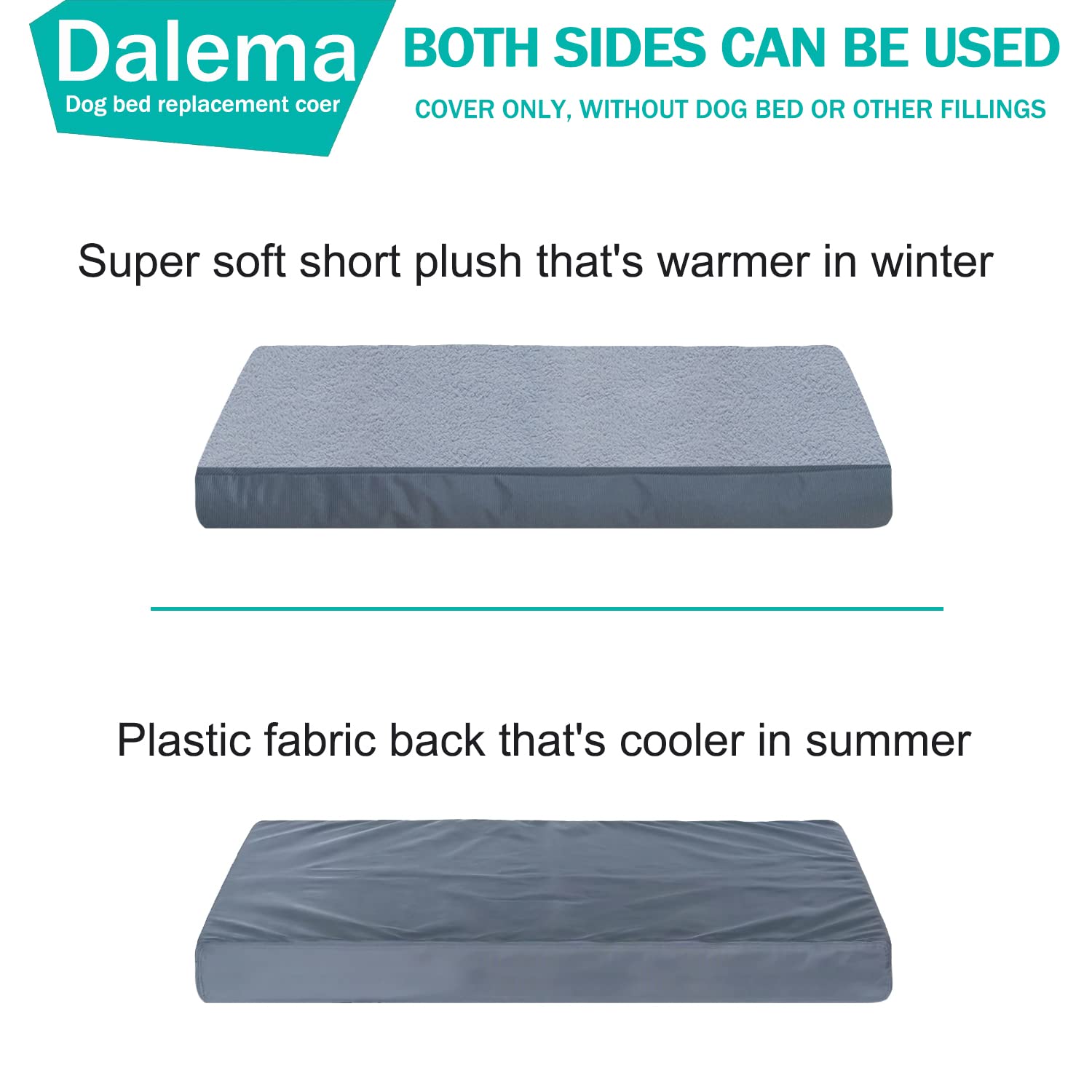 Dalema grey bed cover size 53L x 36W x 4H fits large dog beds.
