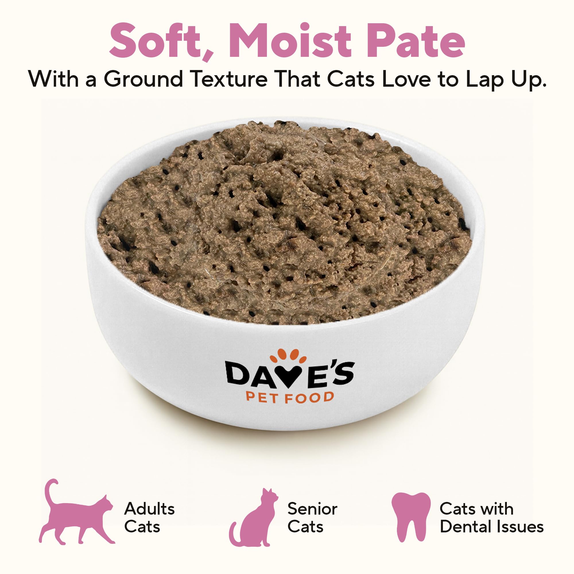 Dave's Pet Food pate carries AAFCO nutrient statement.