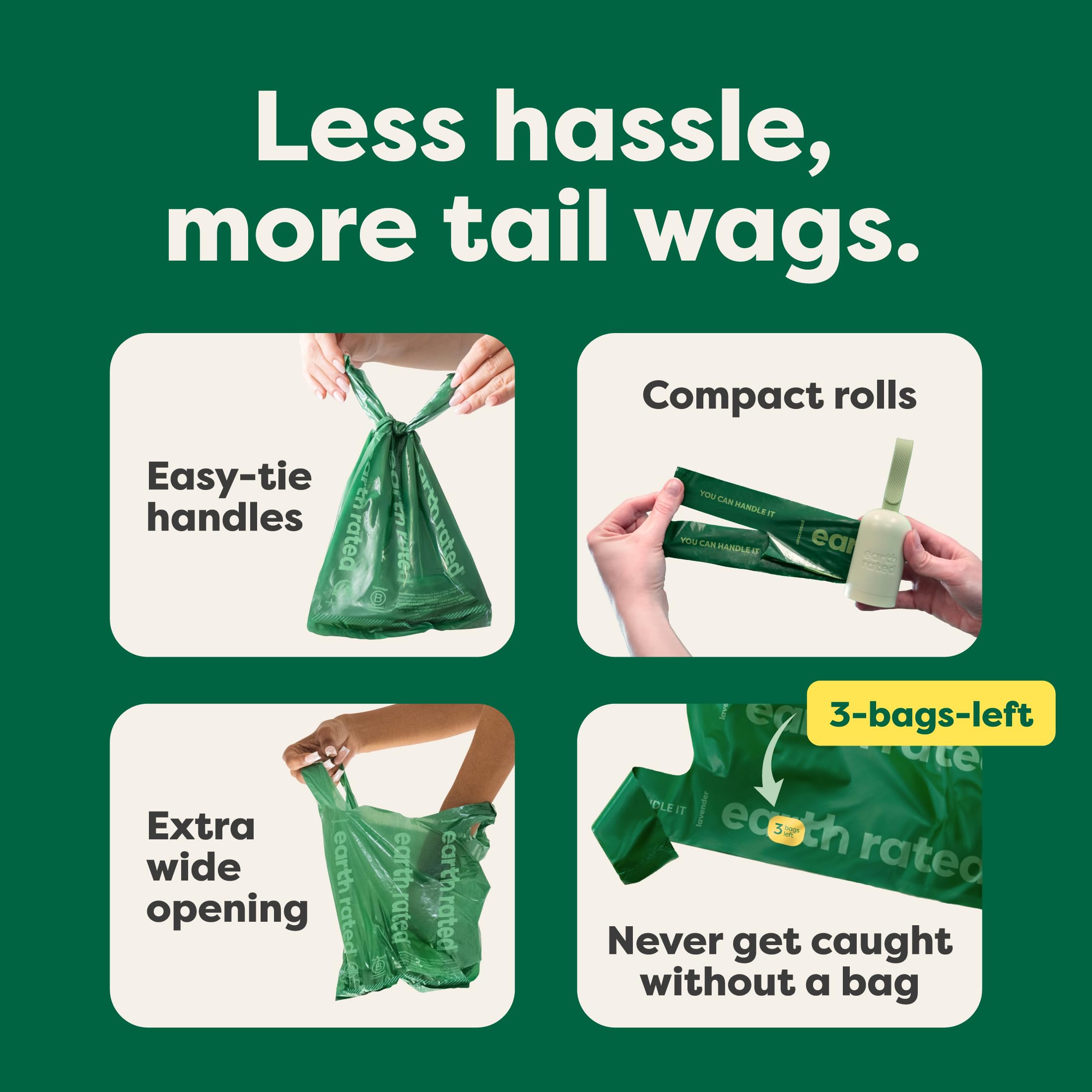 Earth Rated bags use 65% post-consumer recycled plastic.