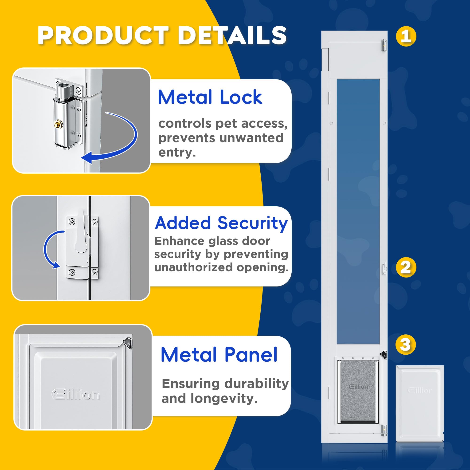 Eillion safety lock feature enables controlled pet access.