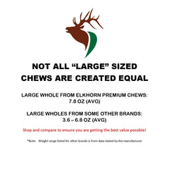 Elkhorn Premium Chews elk antler un-split piece for safe, natural chewing
