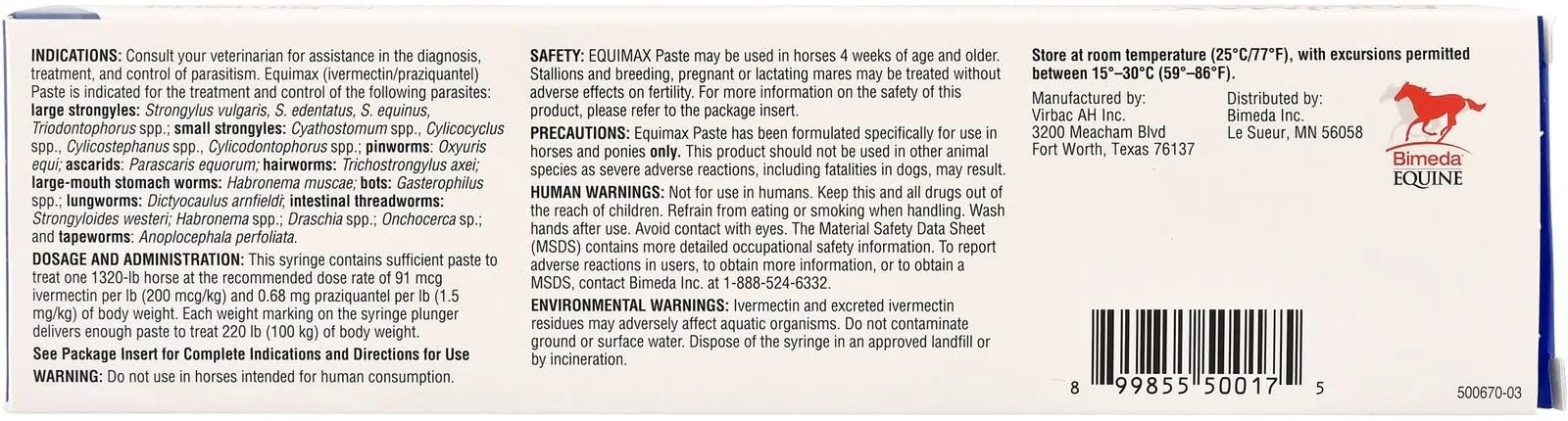 Equimax flat-nose applicator ensures complete paste delivery.