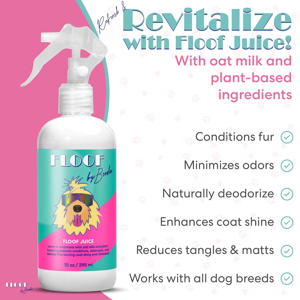 Floof Juice fur shine close-up highlights conditioning for detangling between baths.