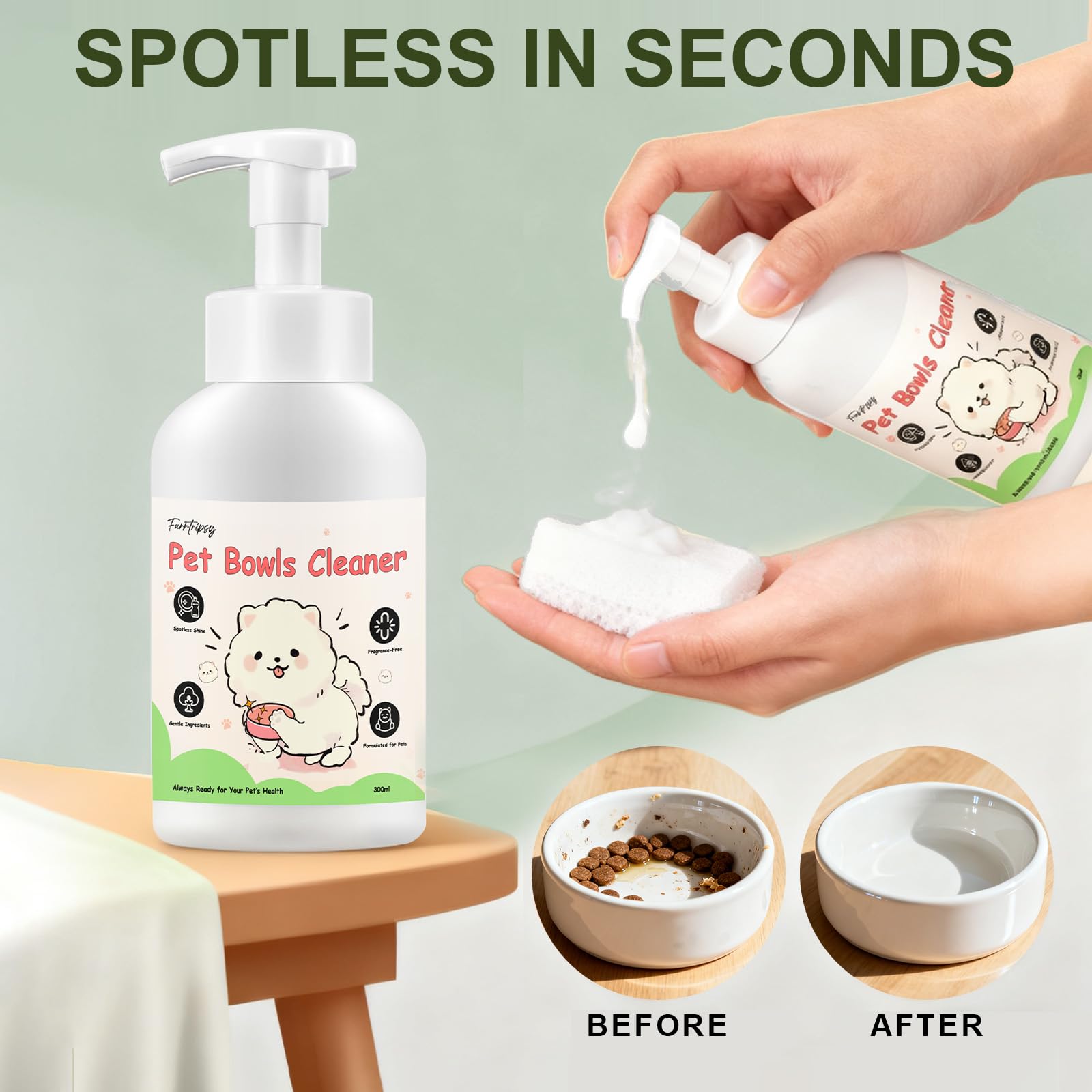 Furrtripsy pet bowls cleaner mousse on ceramic, stainless steel, and plastic surfaces.