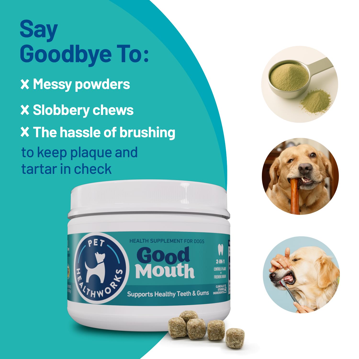 Good Mouth Chews 60-count bottle showcases long-term daily dental care option.