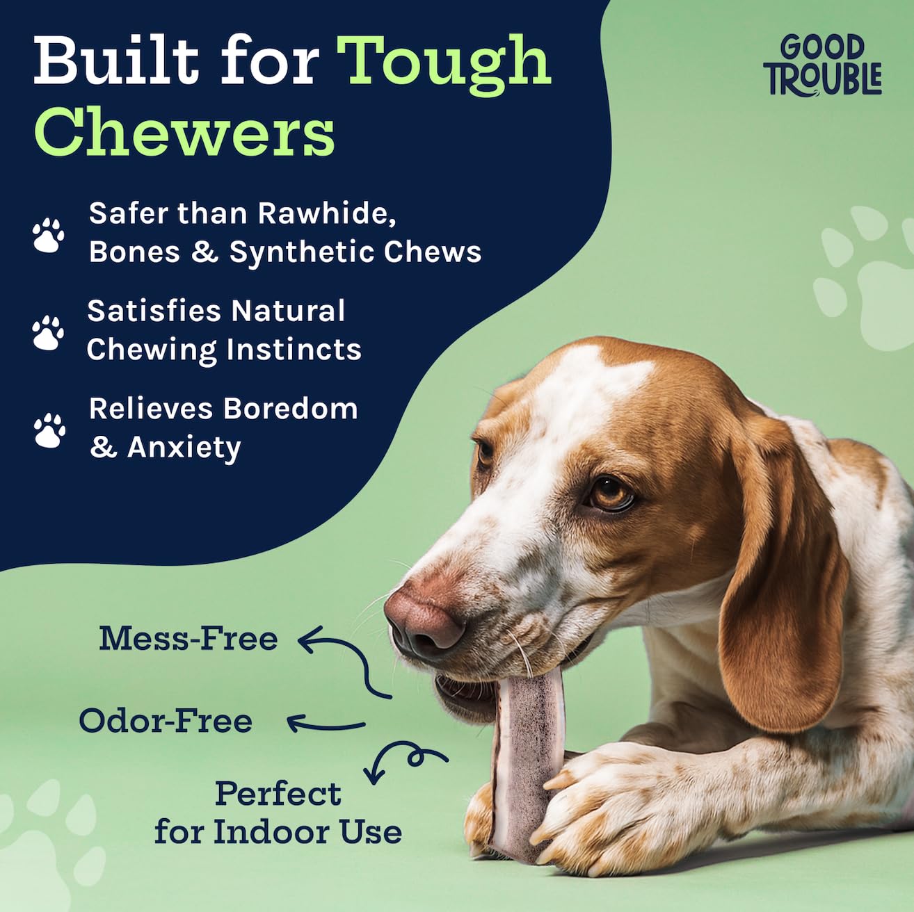 Good Trouble elk antlers for aggressive chewers show split and whole options for durability.