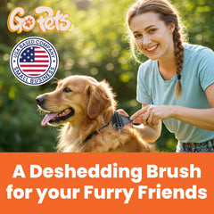 GoPets deshedding brush with 23 blades reduces loose fur for a cleaner coat.
