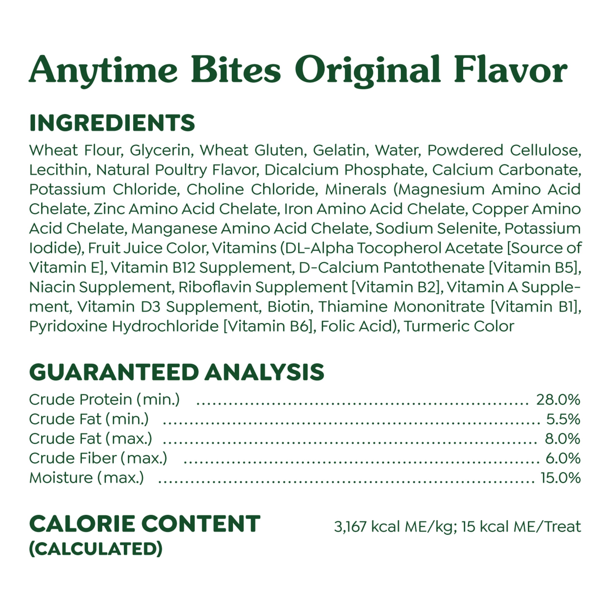 Greenies Anytime Bites 15 calories per treat – highlight of light, frequent rewards.