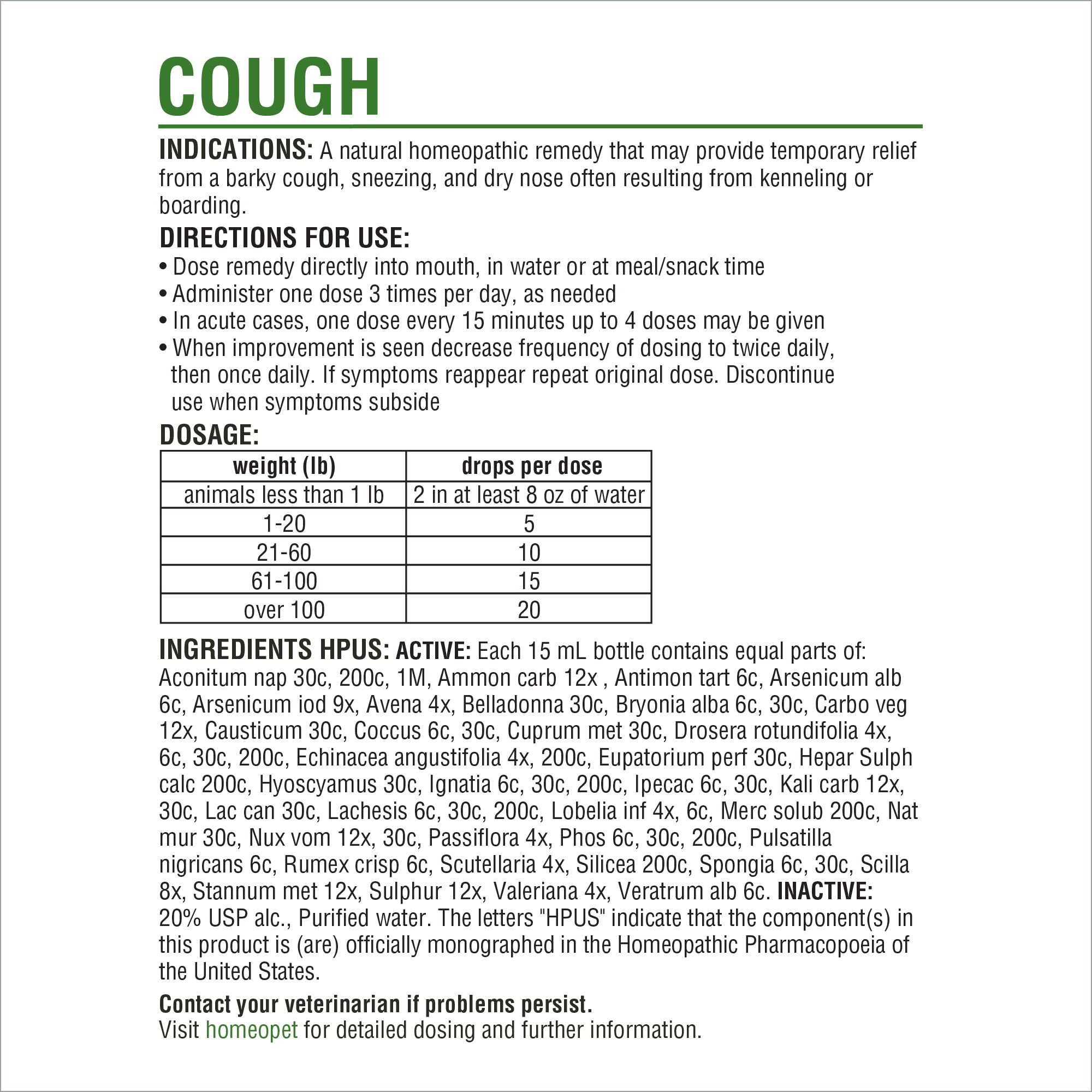 HomeoPet Cough supports dogs, cats, and small pets.