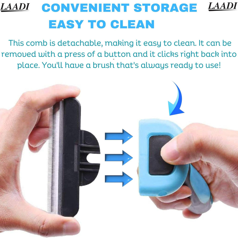 LAADI deshedding tool detachable cleaning feature makes maintenance quick between pets.