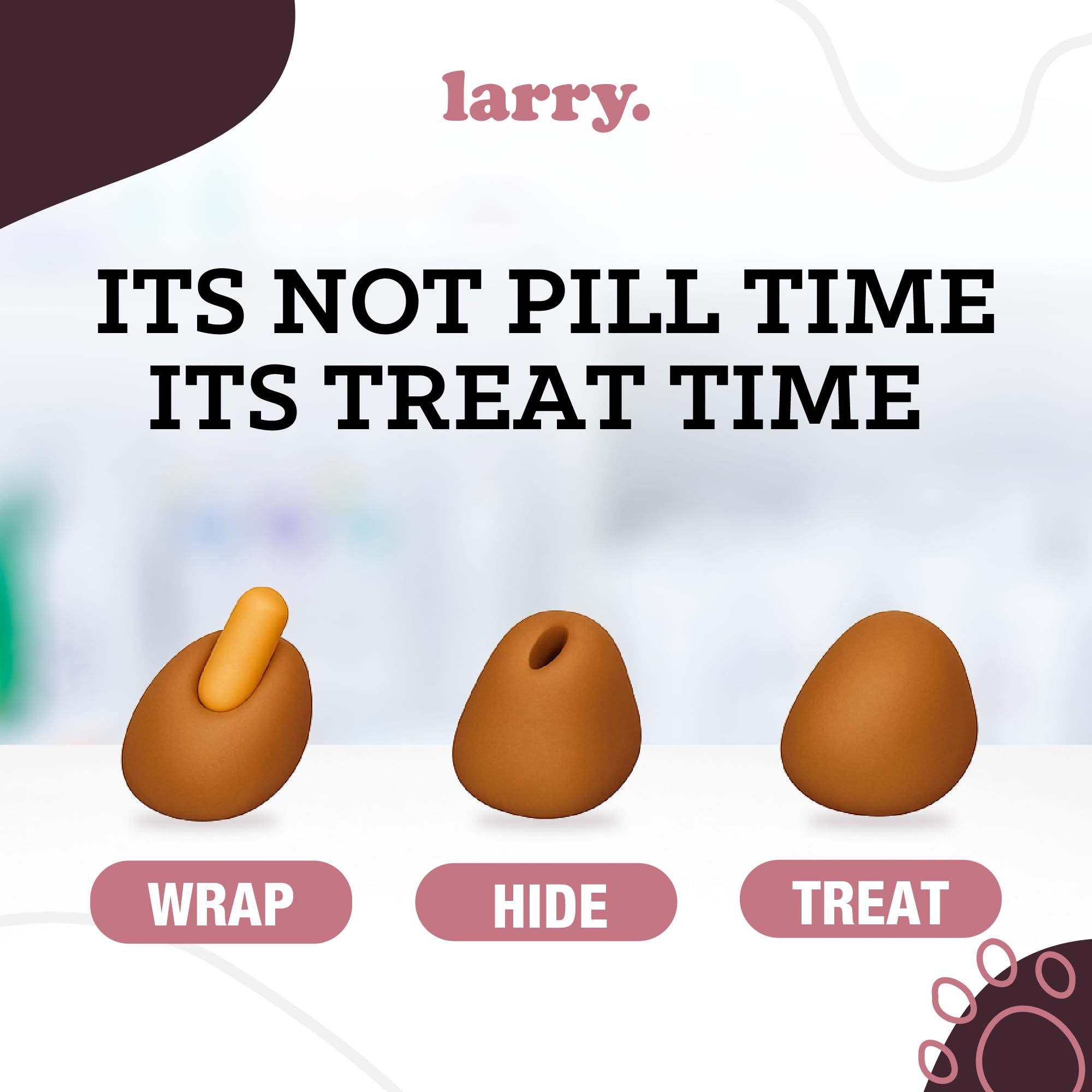 Larry Bacon Pill Wrap wrap-around-pill shows airtight seal to mask taste and smell.