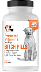 Lots of Love Bitch Pills bottle front view for pregnant dogs supporting prenatal health.