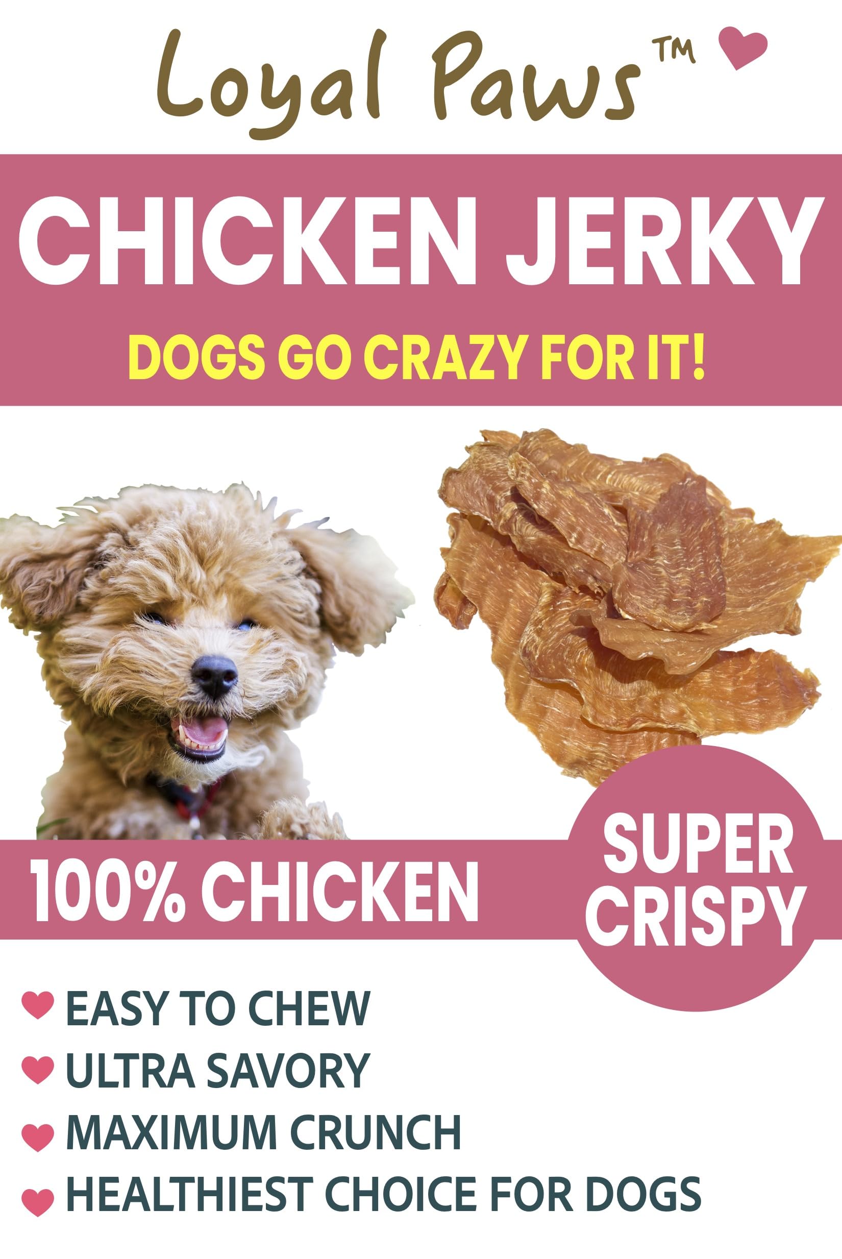 Loyal Paws Chicken Strips training treat is perfect for positive reinforcement.