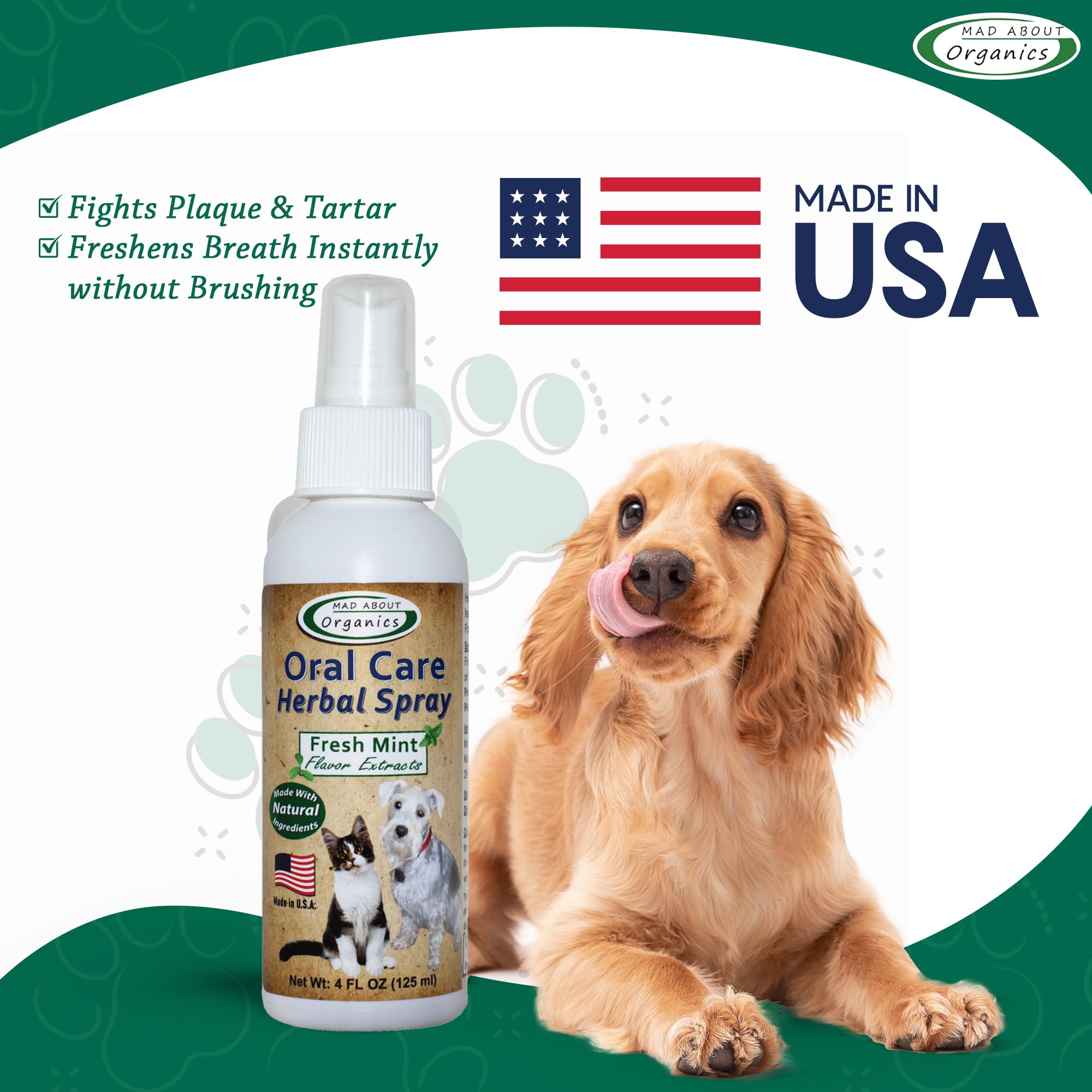 Mad About Organics 4oz bottle provides economical, long-lasting dental care for pets.