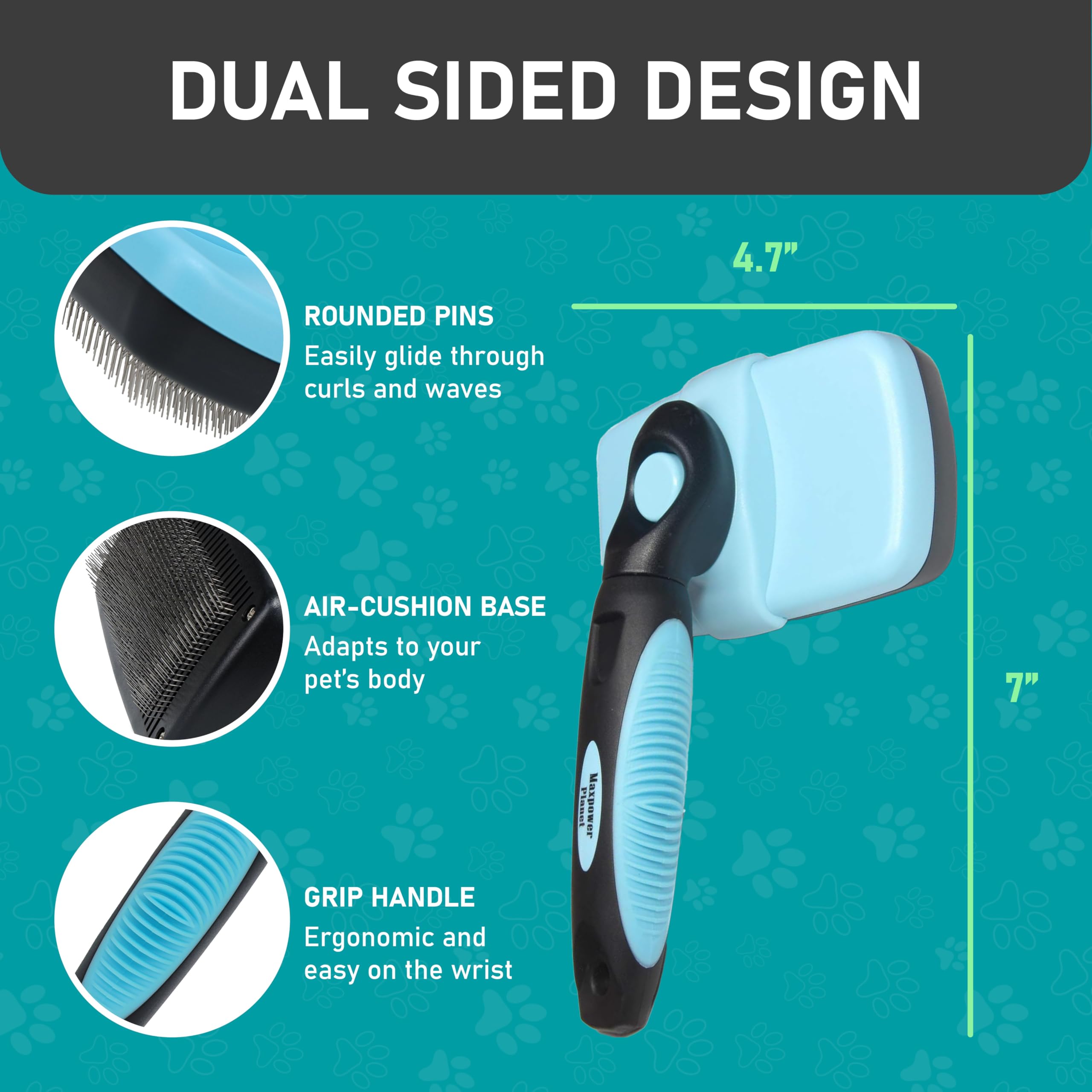 Maxpower Planet nine-teeth side targets mats and tangles on pets.
