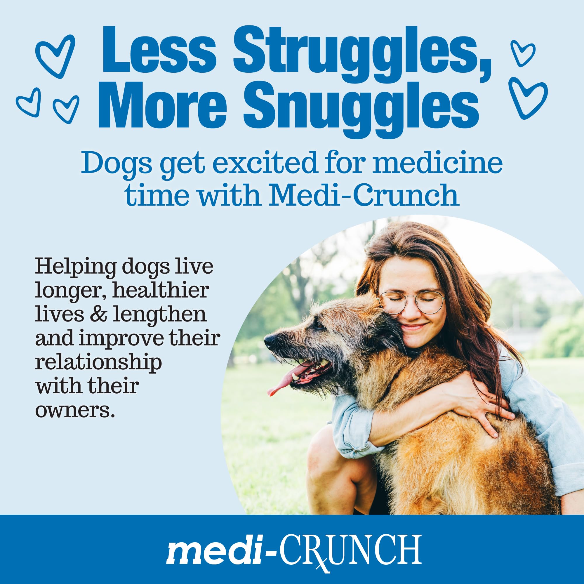 Medi-Crunch pill pouches all-natural ingredients appeal to health-conscious owners.