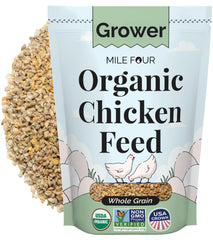 Mile Four Grower Whole Grain Feed Bag highlights organic grains for healthy flock growth