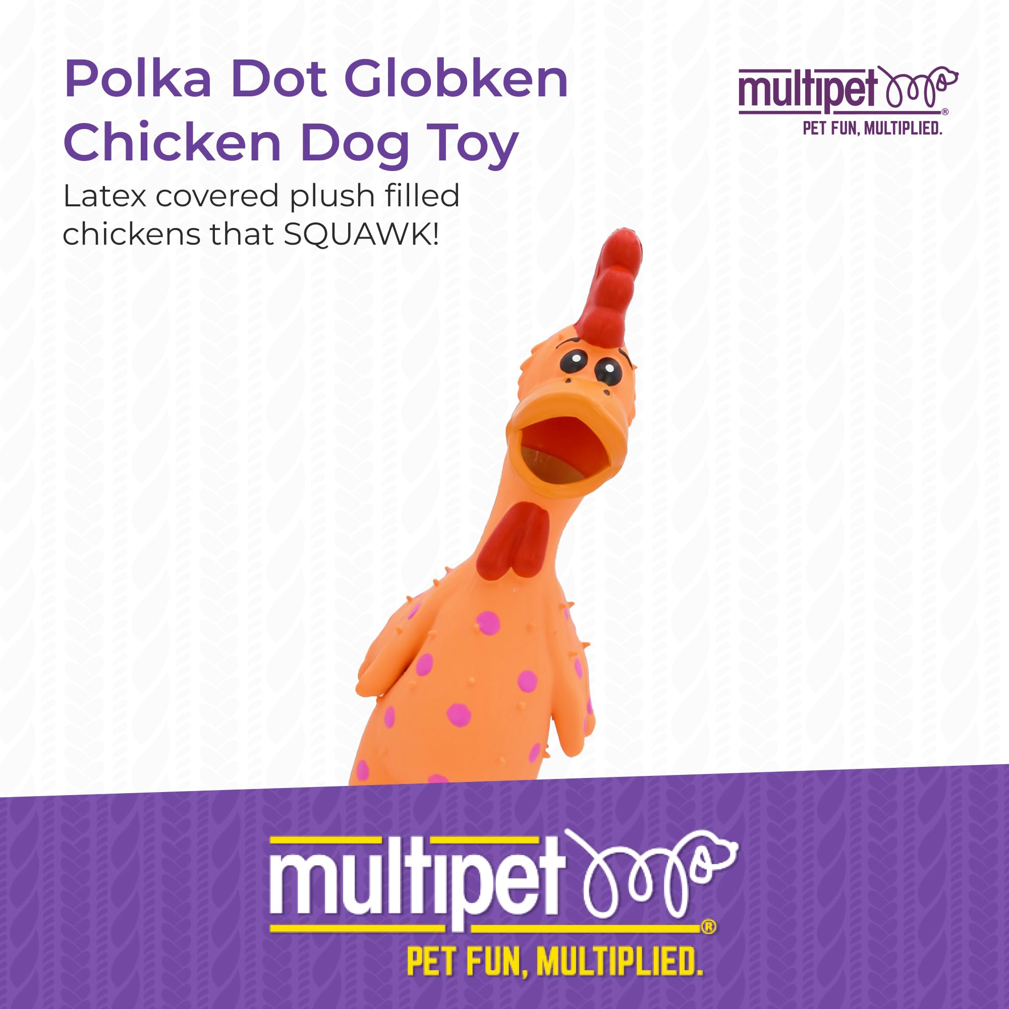 Multipet Globkens chicken squeaker activates squawks during play sessions.