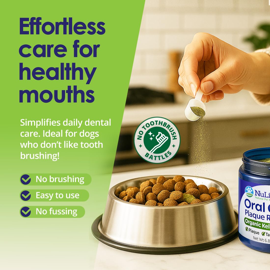 NuLife Dog Teeth Powder requires no brush for simpler care.