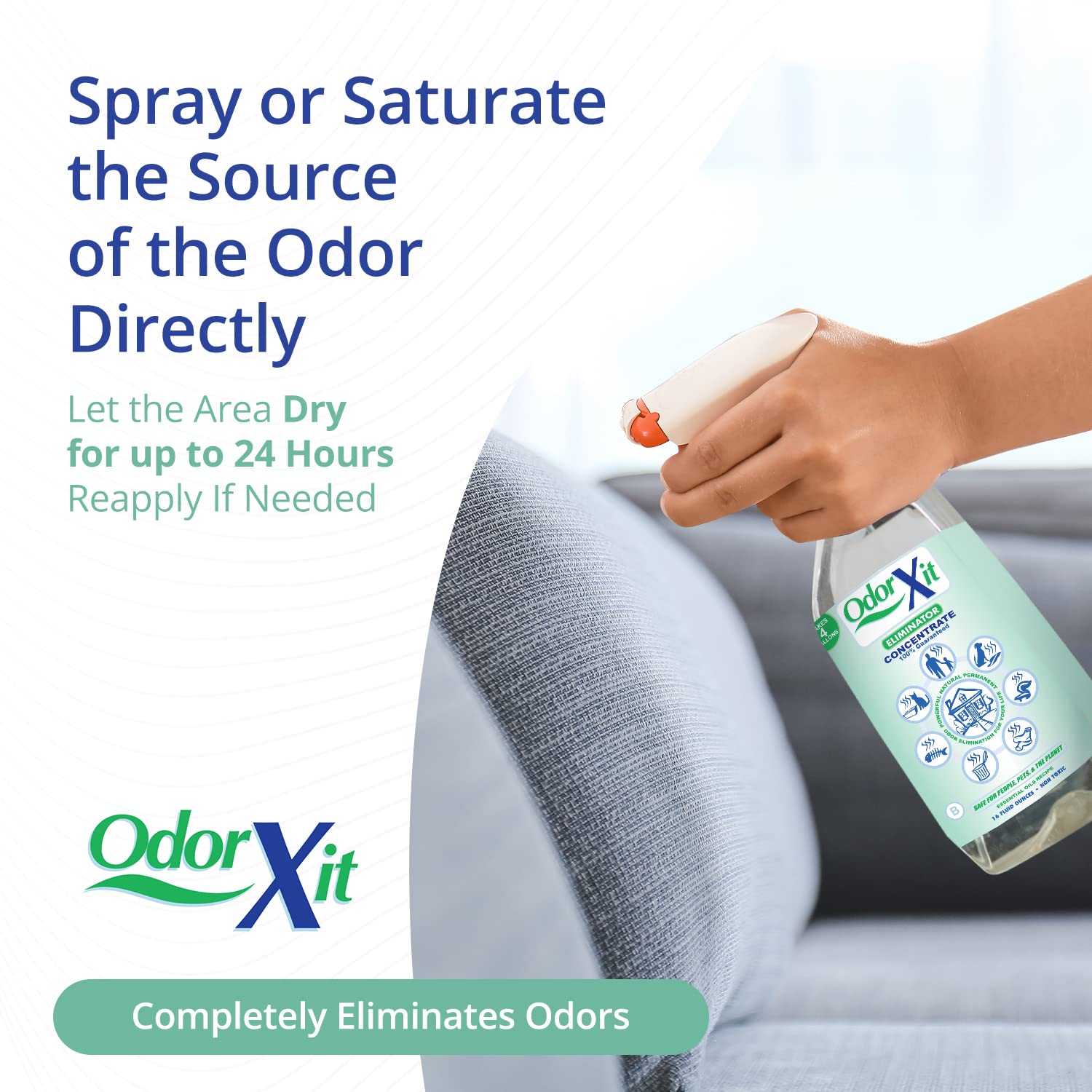OdorXit deep-clean action neutralizes odors at the source.