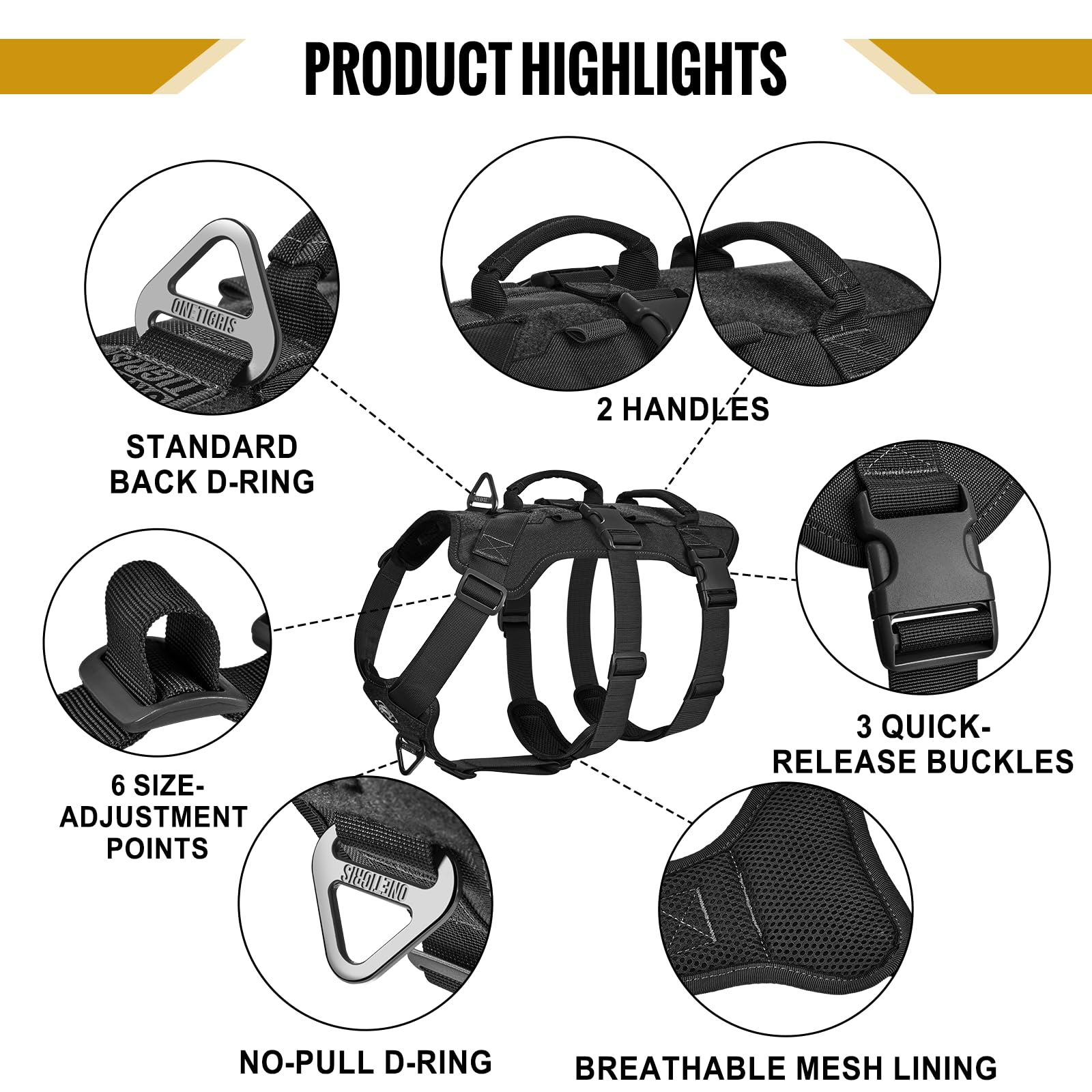 OneTigris harness padded chest piece reduces rubbing and chafing.