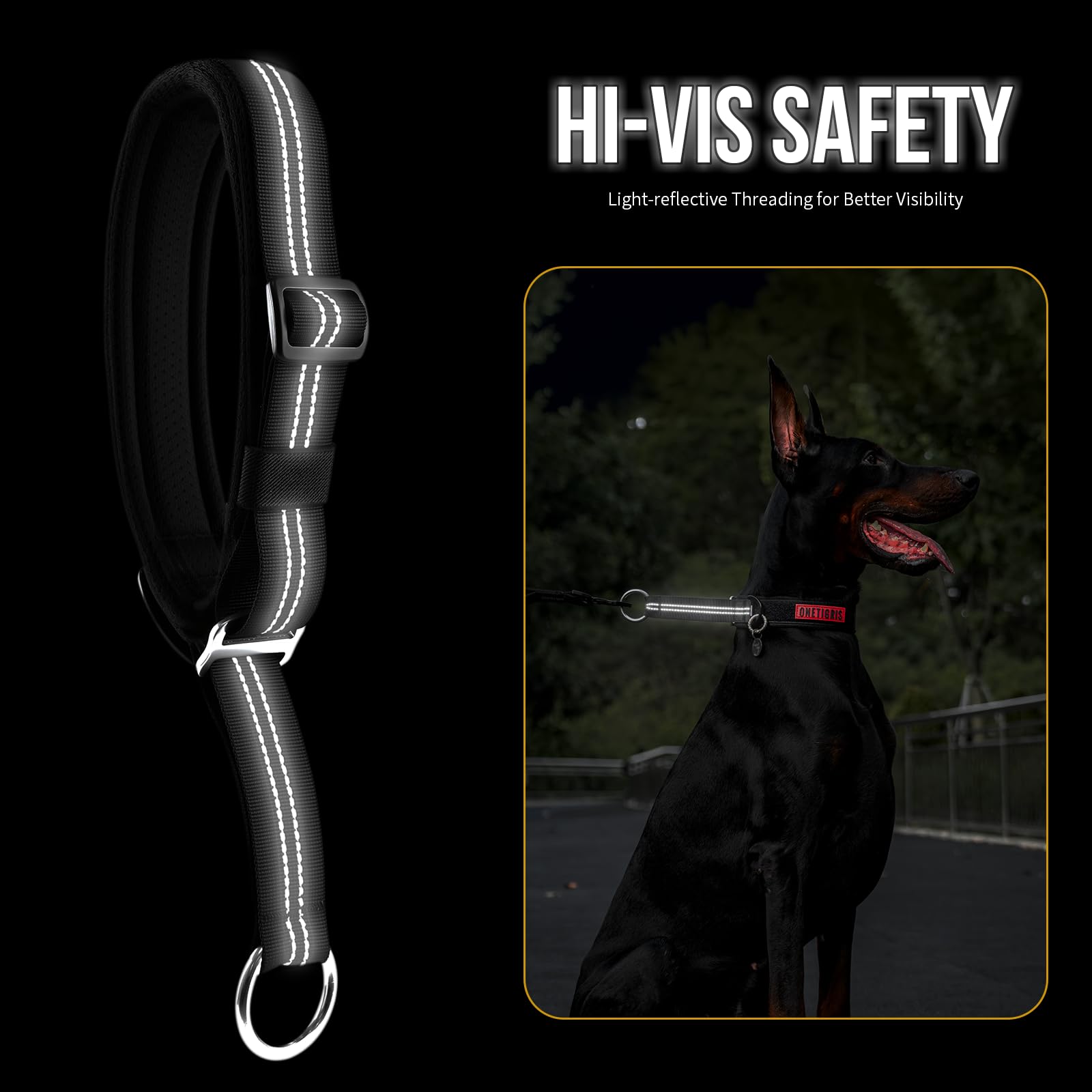ONETIGRIS padded nylon collar provides comfortable daily wear