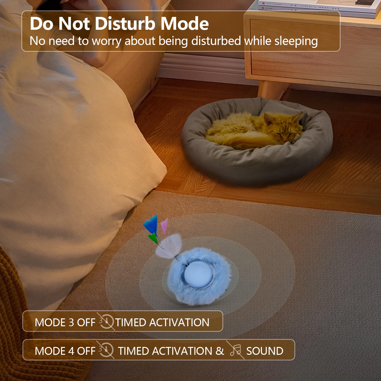 ORSDA ball do not disturb mode ensures quiet nights for you and your pet.