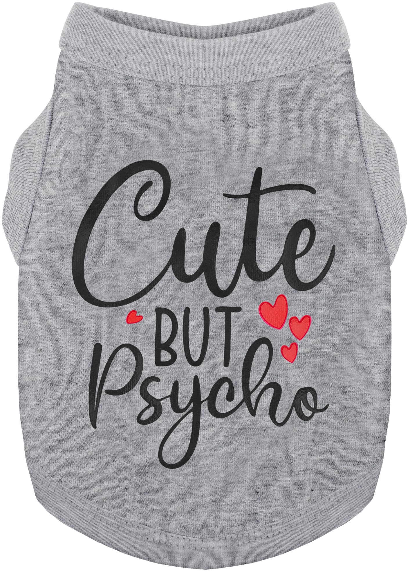 Paiaite cute but psycho shirt front — soft cotton and bold slogan for daily walks