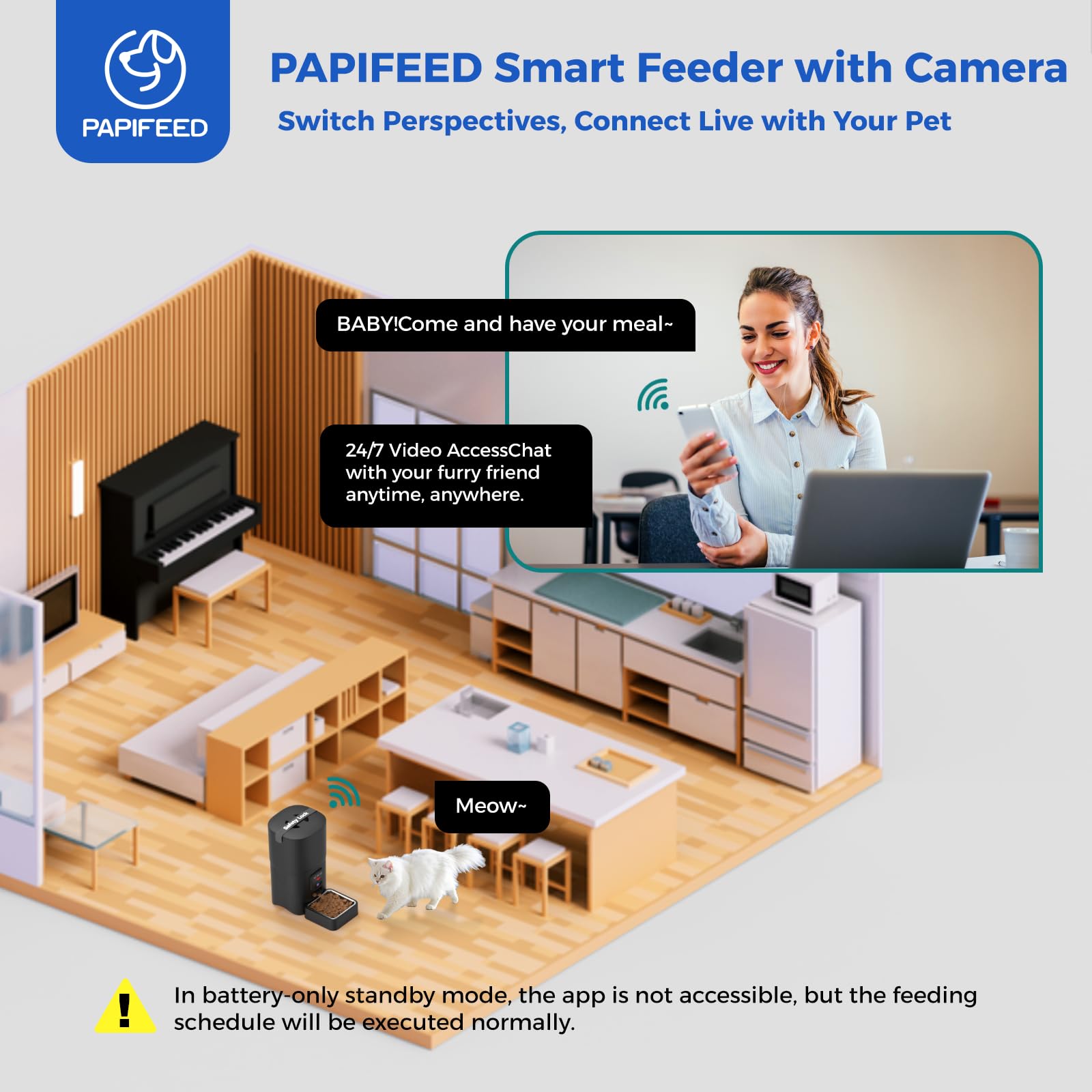 PAPIFEED backup power uses 4 AA batteries for uninterrupted feeding.