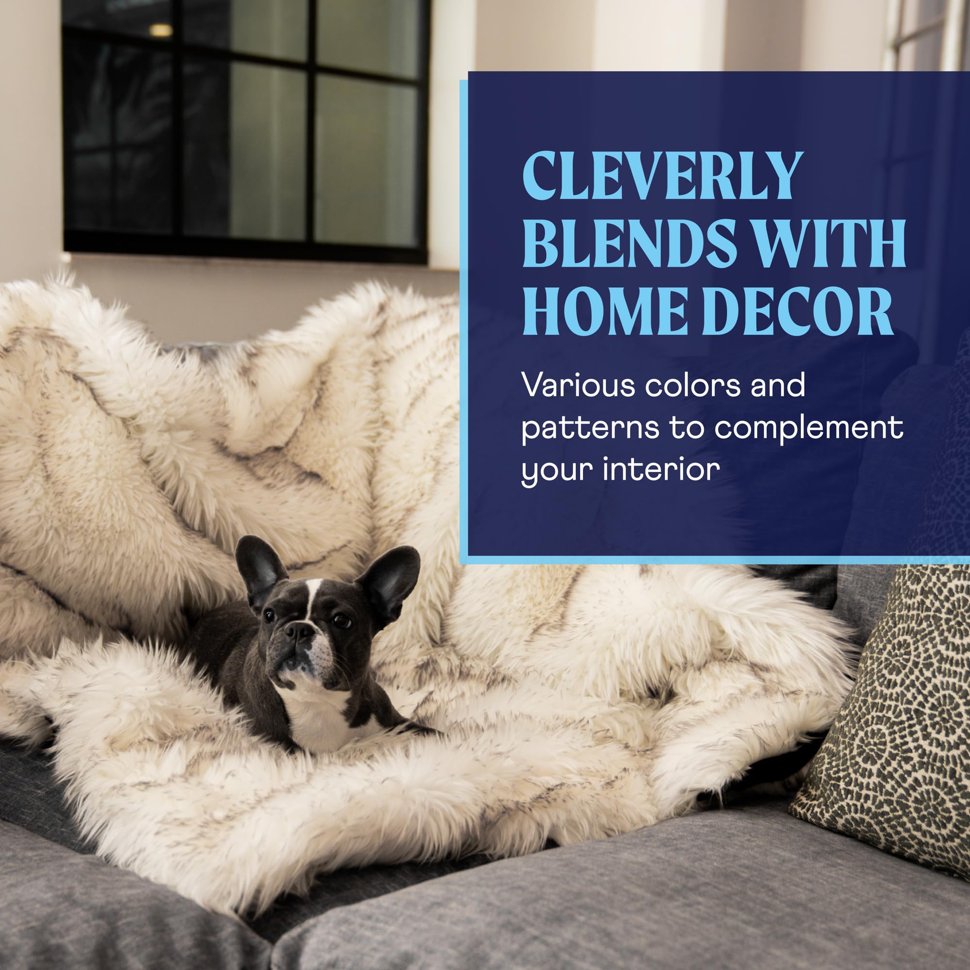 PAW BRANDS PupProtector soft faux fur texture invites cuddling.