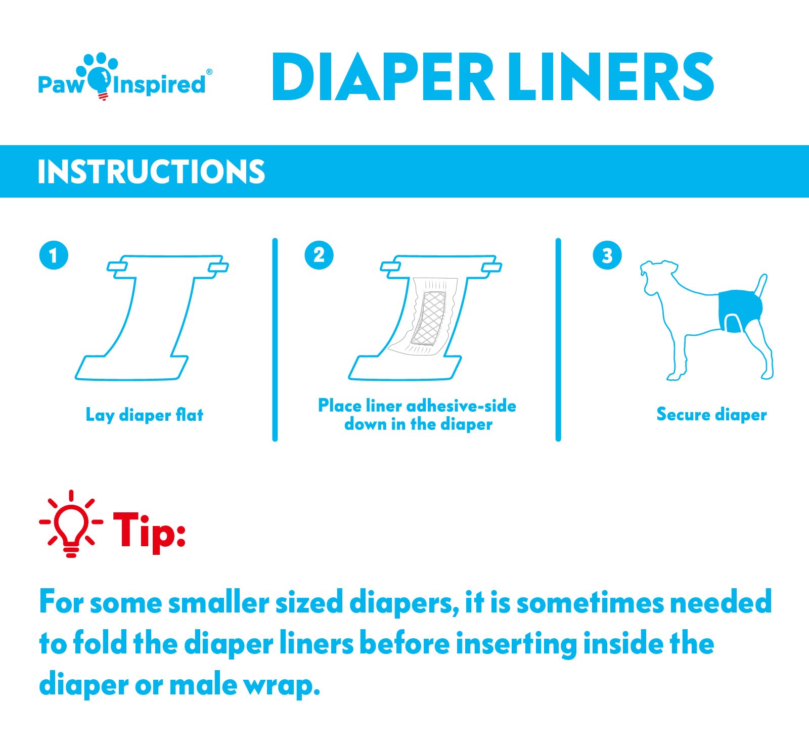Paw Inspired liners at night delivering fewer changes and better rest.