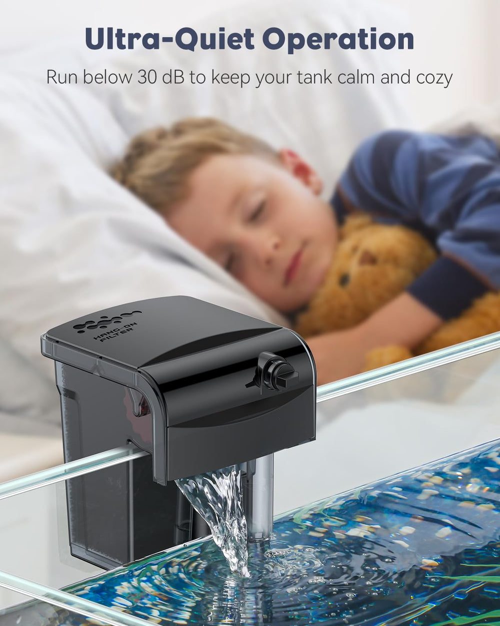 Pawfly quiet motor at 30dB operation keeps tank peaceful.