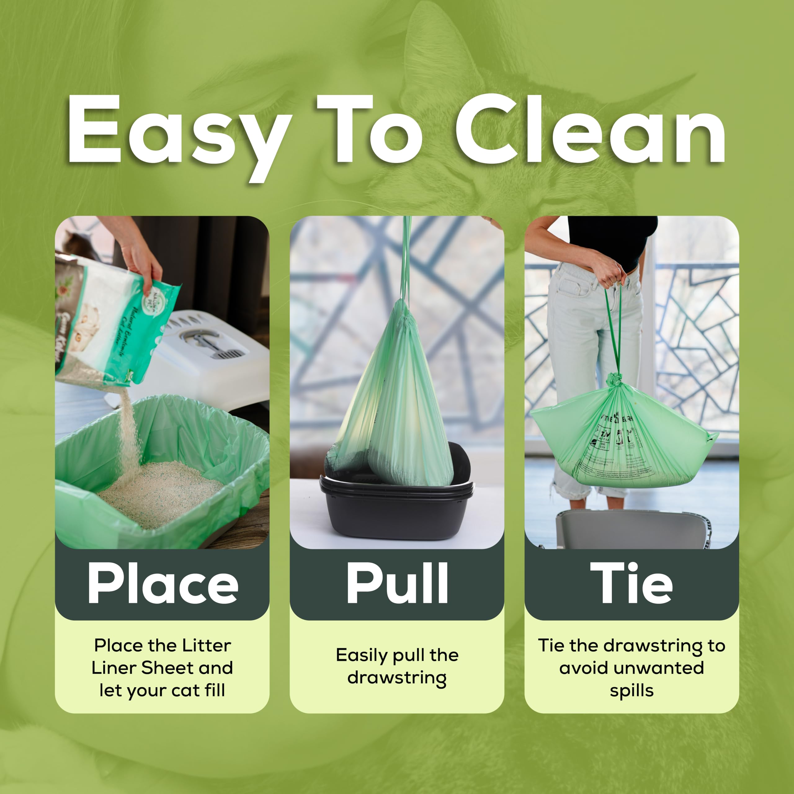 Pawsitive Earth liners are tear and leak resistant for cleaner litter areas.