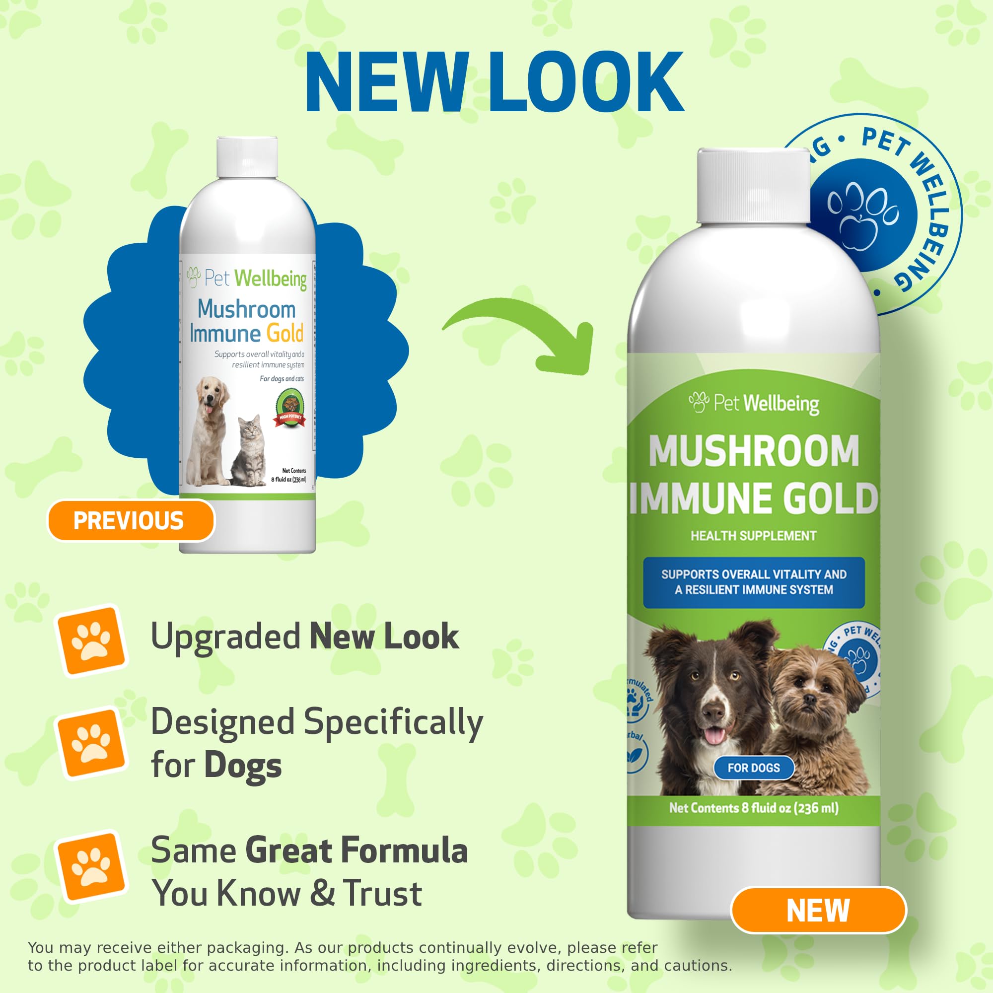 Pet Wellbeing Mushroom Immune Gold bacon-flavored formula dogs enjoy.