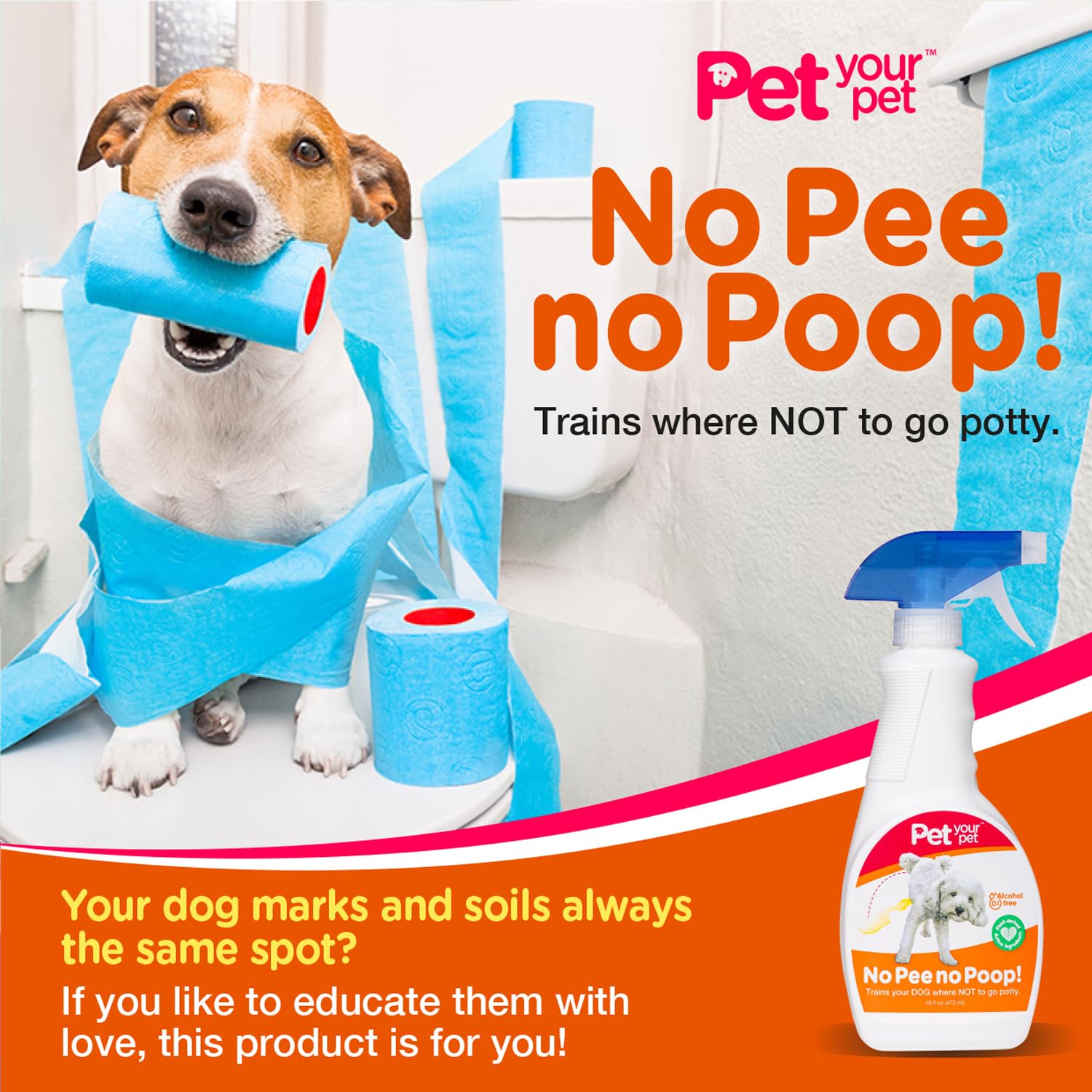 PET YOUR PET No Pee No Poop spray action demonstrates quick targeted spraying.